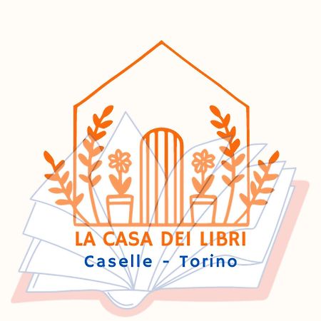 Apartament La Casa Dei Libri Caselle Torinese Zewnętrze zdjęcie